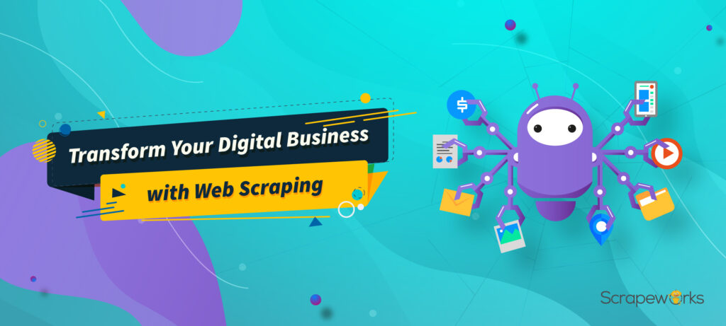 digital-business-with-web-scraping-scrapeworks